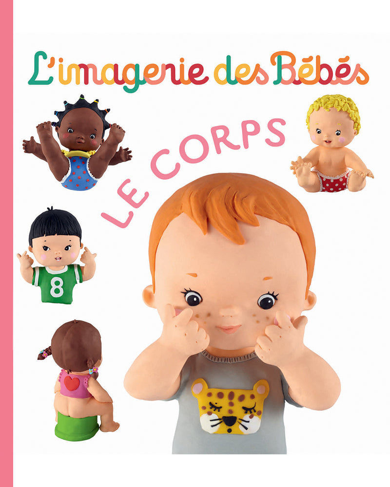 L'Imagerie des bébés - Le corps