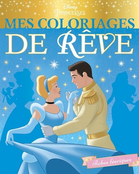 Mes Coloriages de Rêve - Robes Féeriques