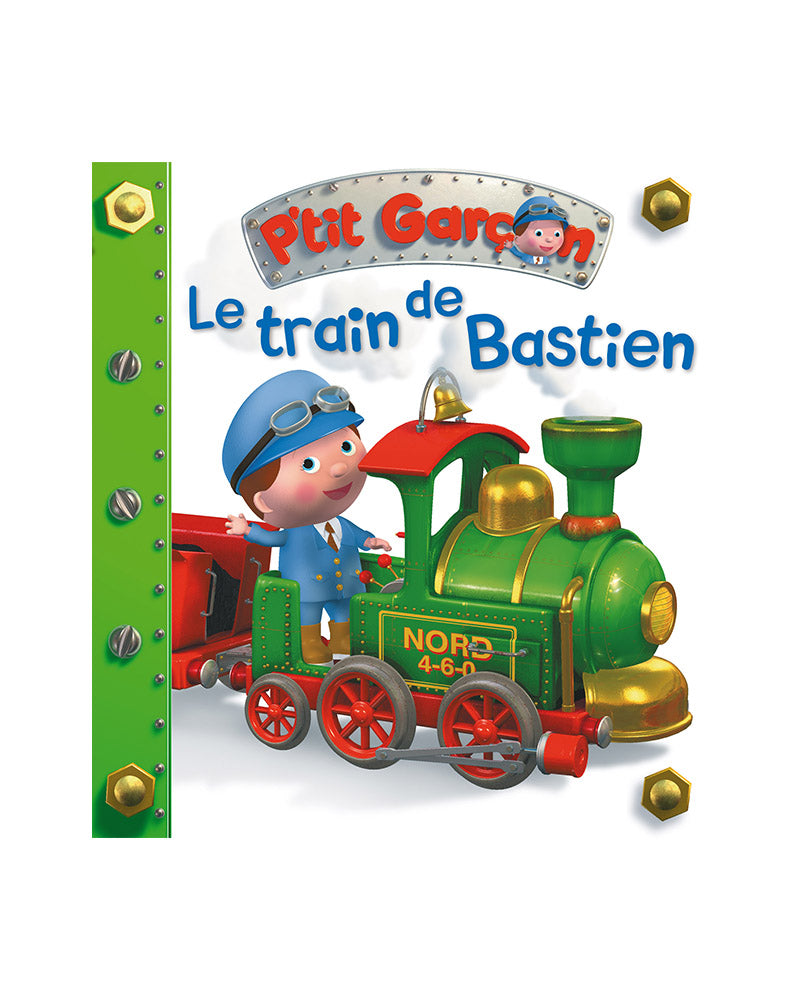 P’tit Garçon - Train de Bastien