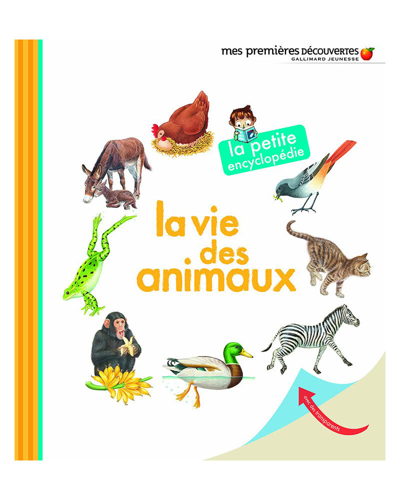 La Petite Encyclopédie - La Vie des Animaux
