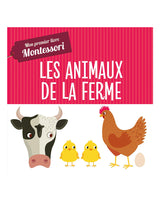 Montessori - Mon premier livre des animaux de la ferme