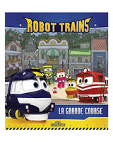 ROBOT TRAINS - La Grande Course