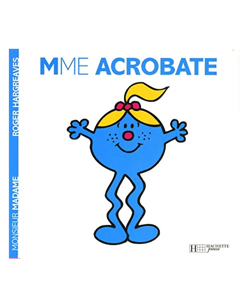 Monsieur Madame - Madame Acrobate