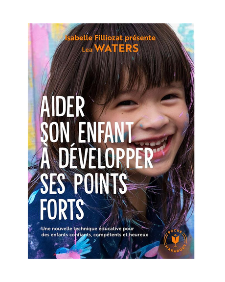 Aider son enfant à développer ses points forts