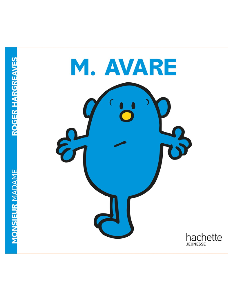 Monsieur Madame - Monsieur Avare