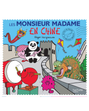 Monsieur Madame - Les Monsieur Madame en Chine