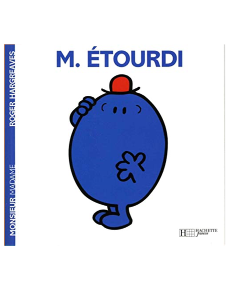 Monsieur Madame - Monsieur Étourdi 