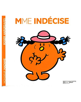 Monsieur Madame - Madame Indécise