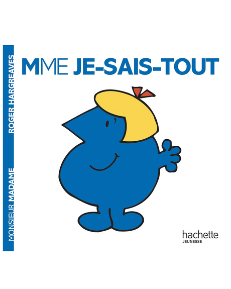 Monsieur Madame - Madame Je-Sais-Tout