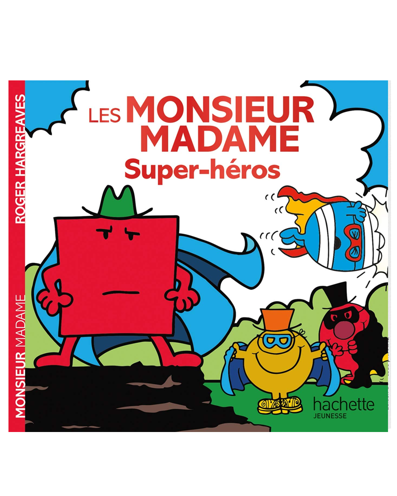 Monsieur Madame - Les Monsieur Madame Super-héros