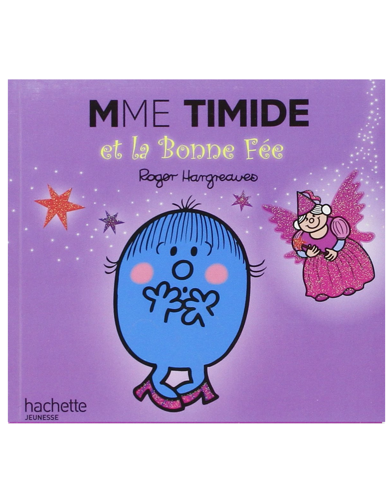 Monsieur Madame - Madame Timide et la Bonne Fée