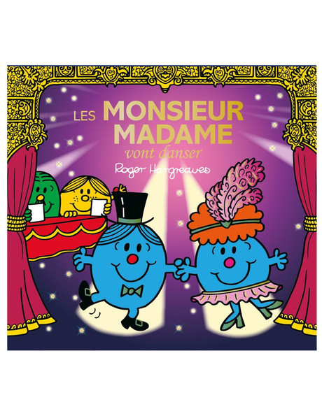 Monsieur Madame - Les Monsieur Madame vont Danser